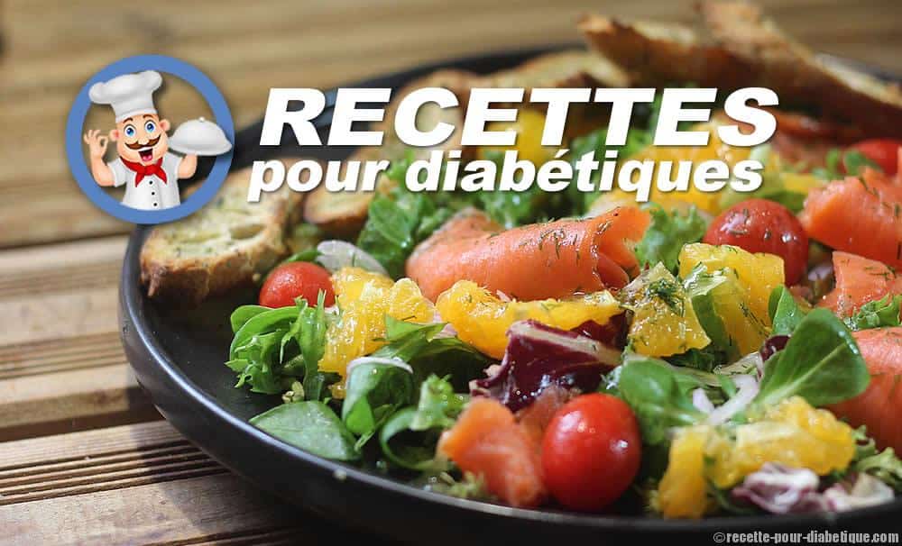 Recettes Pour Diabétiques Recettes Conseils Régimes Sans