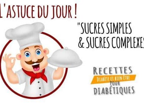 Sucres simples et sucres complexes
