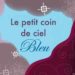Le Petit Coin de Ciel Bleu - un conte pour enfants diabétiques
