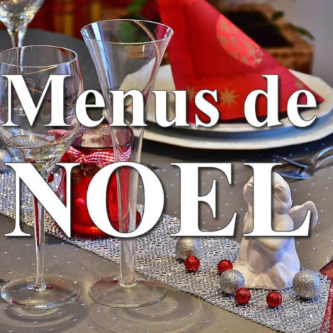 Repas de Noël:  5 menus de Noël pour tous les goûts