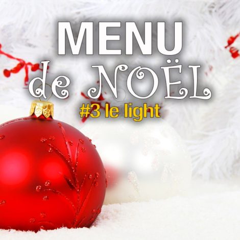 Menu de Noël IG BAS - allégé
